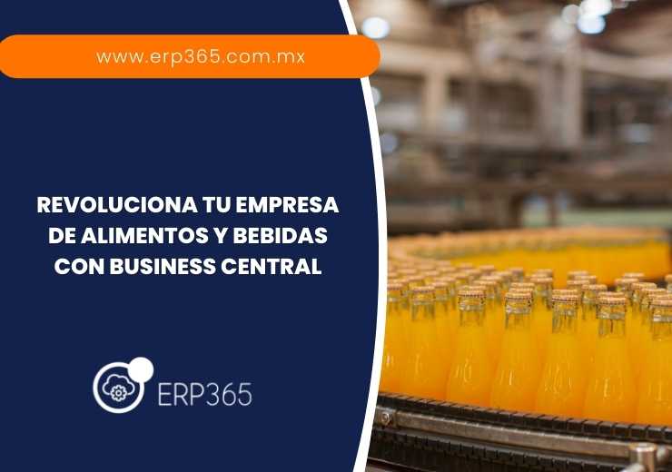 Revoluciona tu empresa de alimentos y bebidas con Business Central